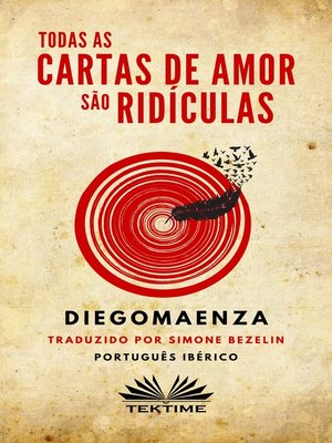 cover image of Todas As Cartas De Amor São Ridículas